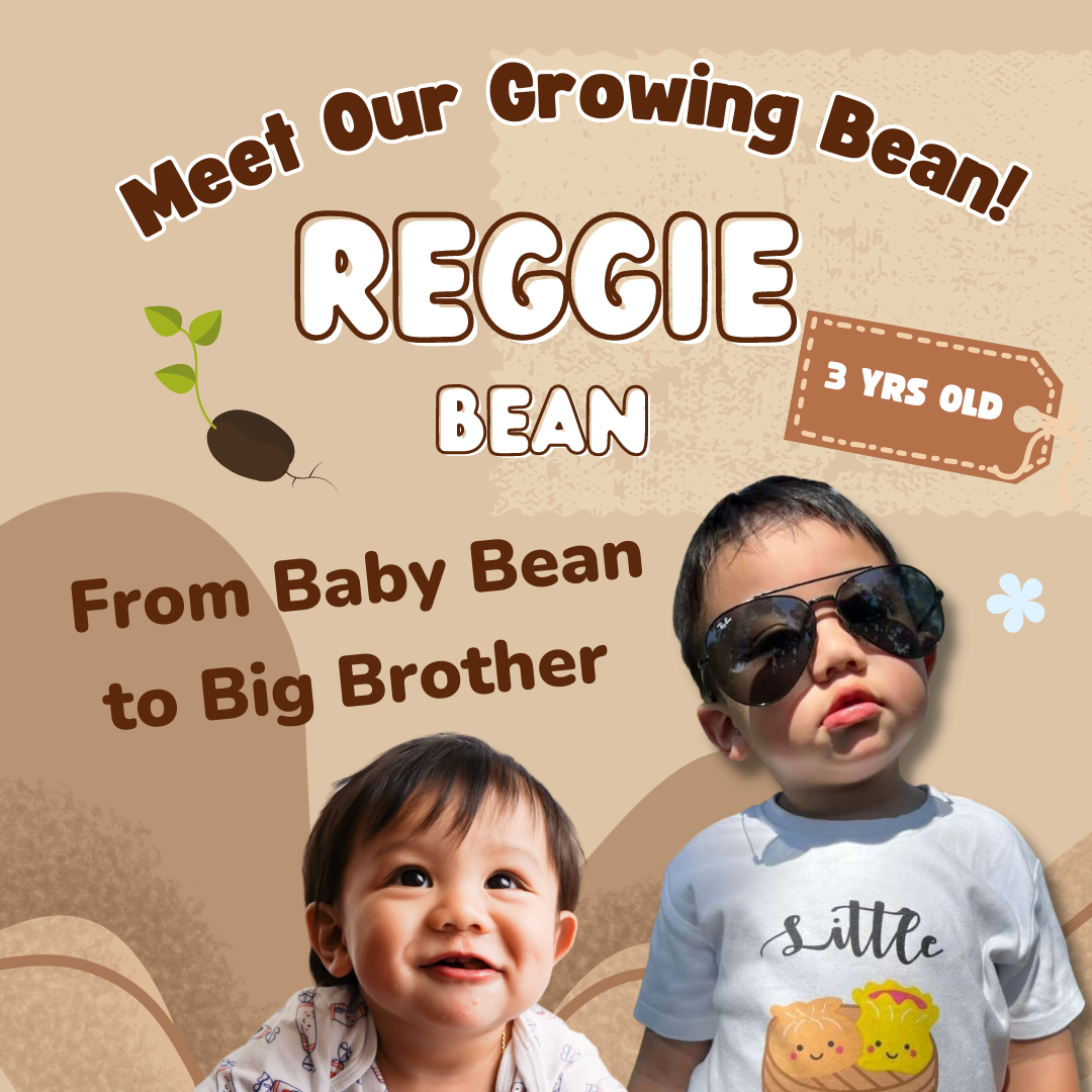 Growing Beans: Reggie's Journey from Baby Bean to Big Brother